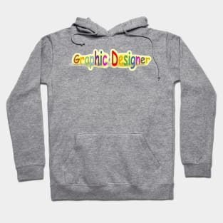 Graphic Designer joke tee Hoodie